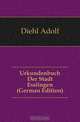 Urkundenbuch Der Stadt Esslingen (German Edition), Diehl Adolf 