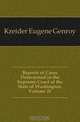 Reports of Cases Determined in the Supreme Court of the State of Washington, Volume 21, Kreider Eugene Genroy 