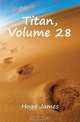 Titan, Volume 28, Hogg James 