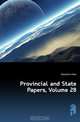 Provincial and State Papers, Volume 28, Hampshire New 