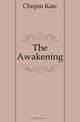 The Awakening, Chopin Kate 