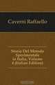 Storia Del Metodo Sperimentale in Italia, Volume 4 (Italian Edition), Caverni Raffaello 