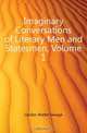 Imaginary Conversations of Literary Men and Statesmen, Volume 1, Walter Savage Landor 