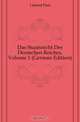 Das Staatsrecht Des Deutschen Reiches, Volume 1 (German Edition), Laband Paul 