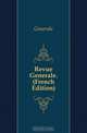 Revue Generale. (French Edition), Generale 