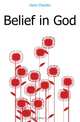 Belief in God, Charles Gore 