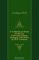 A Collection of Poetry for the Use of Juvenile Classes, Arranged, with Notes, by W.H. Cordeaux, Cordeaux W. H. 