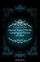 Annual Report On the Geoglogical Survey of Ohio, Geologist Ohio Chief 