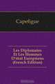 Les Diplomates Et Les Hommes D