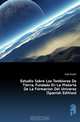 Estudio Sobre Los Temblores De Tierra, Fundado En La Historia De La Formacion Del Universo (Spanish Edition), Falb Rudolf 