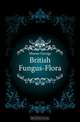 British Fungus-Flora, Massee George 