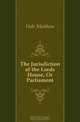 The Jurisdiction of the Lords House, Or Parliament, Hale Matthew 