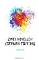Zwei Novellen (German Edition), Federn Karl 
