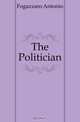 The Politician, Fogazzaro Antonio 