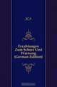 Erzahlungen Zum Scherz Und Warnung (German Edition), J. C. A 