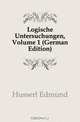 Logische Untersuchungen, Volume 1 (German Edition), Husserl Edmund 