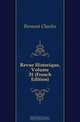 Revue Historique, Volume 31 (French Edition), Bemont Charles 