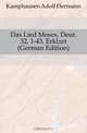 Das Lied Moses, Deut. 32, 1-43, Erklart (German Edition), Kamphausen Adolf Hermann 