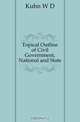 Topical Outline of Civil Government, National and State, Kuhn W. D. 