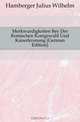 Merkwurdigkeiten Bey Der Romischen Konigswahl Und Kaiserkronung (German Edition), Hamberger Julius Wilhelm 