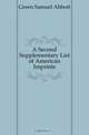 A Second Supplementary List of American Imprints, Green Samuel Abbott 