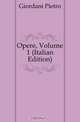 Opere, Volume 1 (Italian Edition), Giordani Pietro 