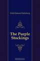 The Purple Stockings, Field Edward Salisbury 