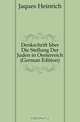 Denkschrift Uber Die Stellung Der Juden in Oesterreich (German Edition), Jaques Heinrich 