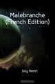 Malebranche (French Edition), Joly Henri 