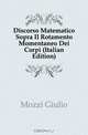 Discorso Matematico Sopra, Giulio Mozzi 