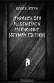 Lehrbuch Der Allgemeinen Psychologie (German Edition), Geyser Joseph 