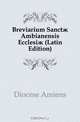 Breviarium Sanct? Ambianensis Ecclesi? (Latin Edition), Diocese Amiens 