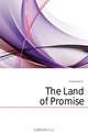 The Land of Promise, Calabrella E. C. 