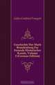 Geschichte Der Mark Brandenburg Fur Freunde Historischer Kunde, Volume 2 (German Edition), Gallus Gottfried Traugott 