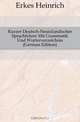 Kurzer Deutsch-Neuislandischer Sprachfuhrer Mit Grammatik Und Worterverzeichnis (German Edition), Erkes Heinrich 