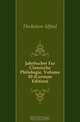 Jahrbucher Fur Classische Philologie, Volume 10 (German Edition), Fleckeisen Alfred 