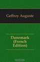 Danemark (French Edition), Geffroy Auguste 