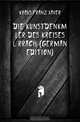 Die Kunstdenkmaler Des Kreises Lorrach (German Edition), Kraus Franz Xaver 