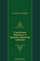 Cuestiones Politicas Y Sociales (Spanish Edition), Emilio Castelar 