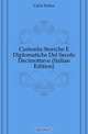 Curiosita Storiche E Diplomatiche Del Secolo Decimottavo (Italian Edition), Calvi Felice 