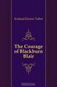 The Courage of Blackburn Blair, Kinkead Eleanor Talbot 
