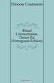 Ritual Constantiense. Denuo Ed (Portuguese Edition), Diocese Coutances 