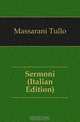 Sermoni (Italian Edition), Massarani Tullo 