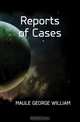 Reports of Cases, MAULE GEORGE WILLIAM 