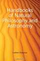 Handbooks of Natural Philosophy and Astronomy, Lardner Dionysius 