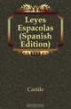 Leyes Espanolas (Spanish Edition), Castile 