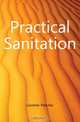 Practical Sanitation, Gardner Fletcher 