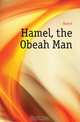Hamel, the Obeah Man, Cynric R. Williams 