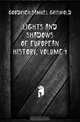Lights and Shadows of European History, Volume 1, Samuel G. Goodrich 