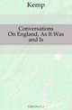 Conversations On England, As It Was and Is, Kemp 